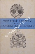 Book cover of The First Railway Between Manchester and Sheffield  by DOW, George 
